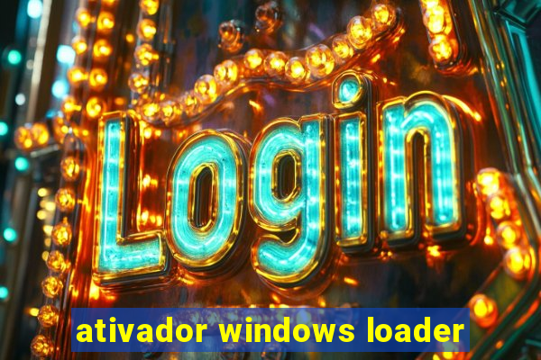 ativador windows loader